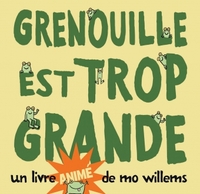 Image de grenouille est trop grande