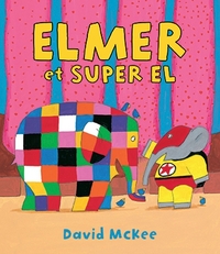 Image de elmer et super el