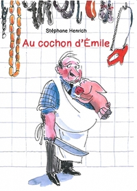 Image de Au cochon d'Emile