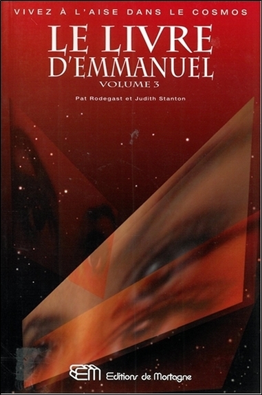 Image de Le livre d'Emmanuel T3 - Vivez à l'aise dans le cosmos
