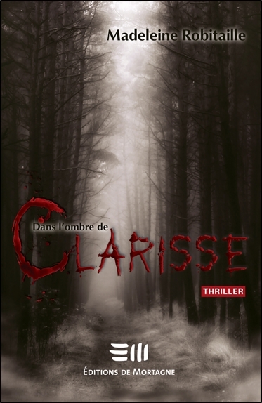 Picture of Dans l'ombre de Clarisse