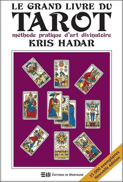 Picture of Le grand livre du tarot - Méthode pratique d'art divinatoire