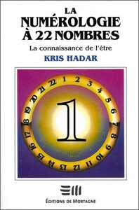Image de La numérologie à 22 nombres T1 - La connaissance de l'être