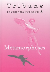 Image de Tribune psychanalytique n°8 : “Métamorphoses“