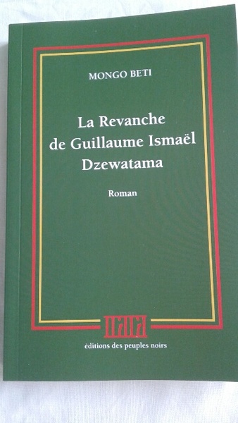 Picture of La revanche de Guillaume Ismaël Dzewatama