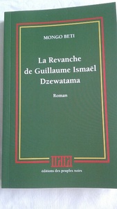 Picture of La revanche de Guillaume Ismaël Dzewatama