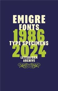 Picture of Emigre Fonts: Type Specimens 1986-2024 /anglais