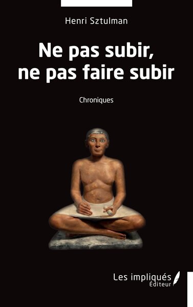 Image de Ne pas subir, ne pas faire subir
