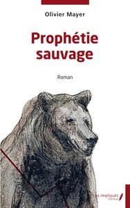 Picture of Prophétie sauvage