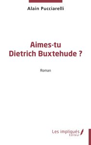 Image de Aimes-tu Dietrich Buxtehude ?