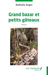 Image de Grand bazar et petits gâteaux