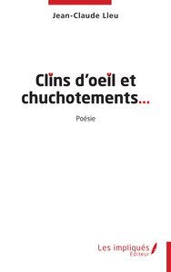 Image de Clins d’œil et chuchotements...