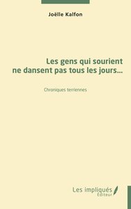 Picture of Les gens qui sourient ne dansent pas tous les jours…