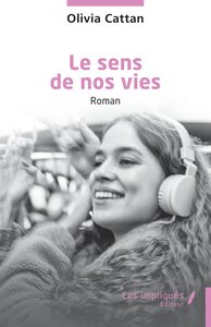 Picture of Le sens de nos vies