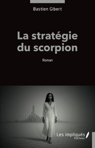 Image de La stratégie du scorpion