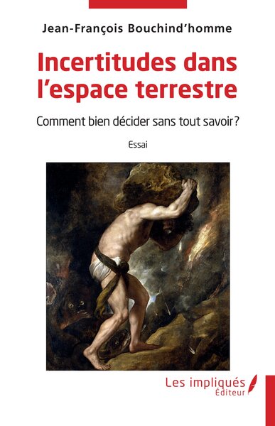 Image de Incertitudes dans l'espace terrestre