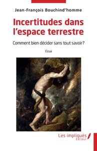 Image de Incertitudes dans l'espace terrestre