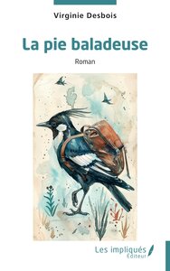 Image de La pie baladeuse