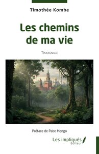 Image de Les chemins de ma vie