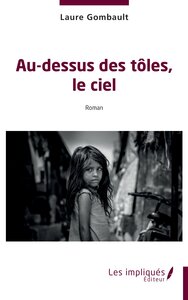 Image de Au-dessus des tôles, le ciel