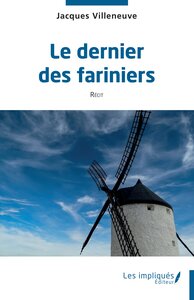 Picture of Le dernier des fariniers