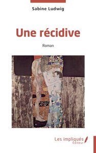 Image de Une récidive