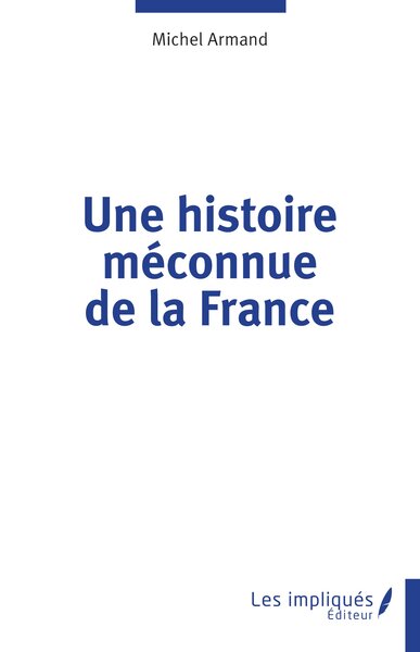 Picture of Une histoire méconnue de la France