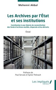 Image de Les Archives par l’État et ses institutions