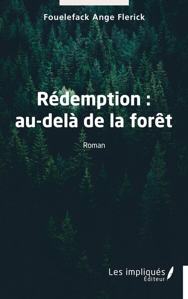 Image de Rédemption : au-delà de la forêt