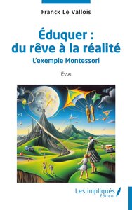Picture of Éduquer : du rêve à la réalité