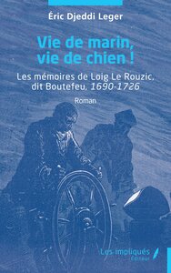 Picture of Vie de marin, vie de chien !
