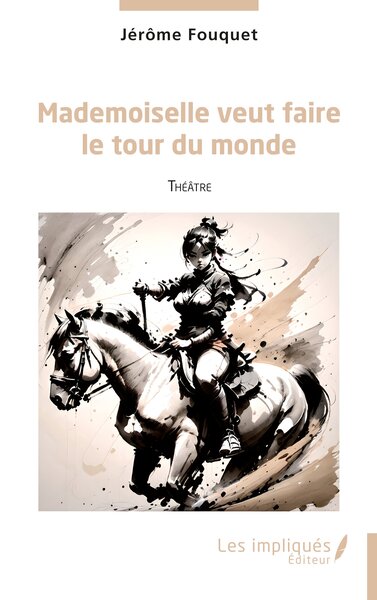 Image de Mademoiselle veut faire le tour du monde