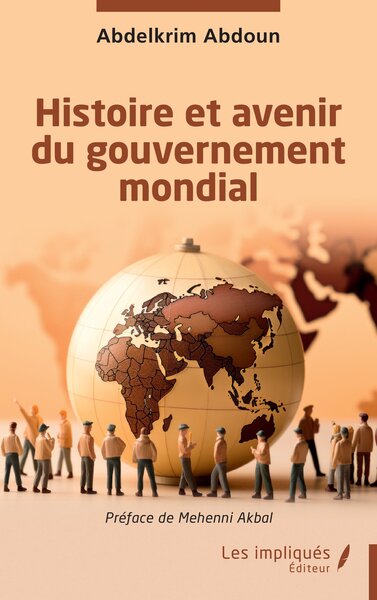 Image de Histoire et avenir du gouvernement mondial