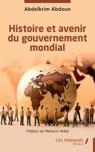 Image de Histoire et avenir du gouvernement mondial