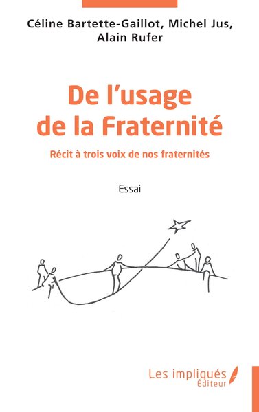 Picture of De l'usage de la Fraternité