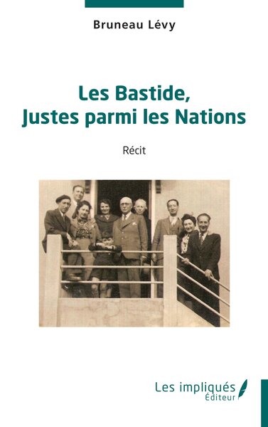 Image de Les Bastide, Justes parmi les Nations