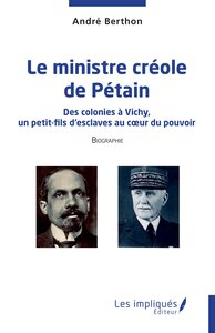 Picture of Le ministre créole de Pétain