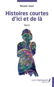 Picture of Histoires courtes d'ici et de là