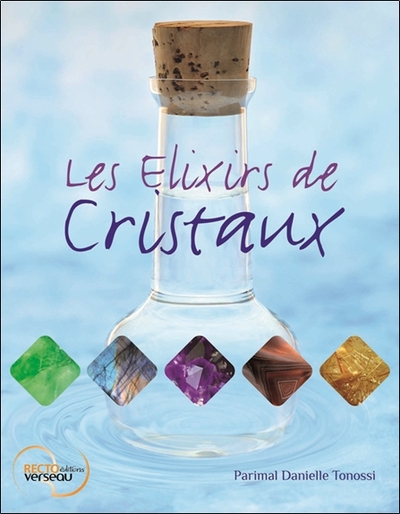 Image de Les Elixirs de Cristaux