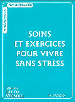 Image de Soins et exercices pour vivre sans stress