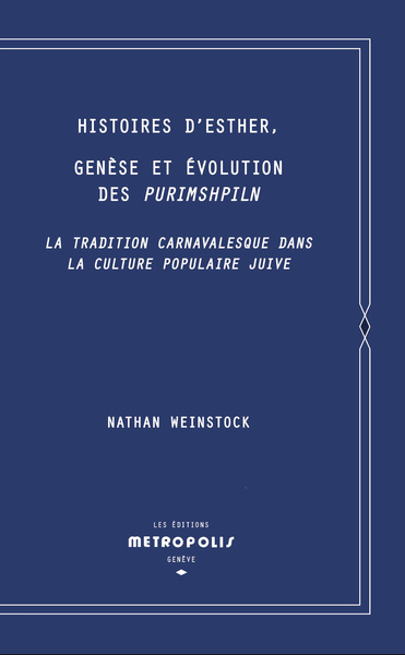 Picture of Histoires d'Esther, Genèse et évolution des Purimshpiln