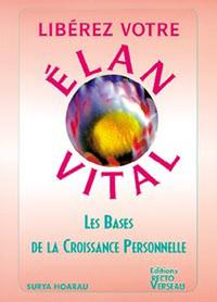 Picture of Libérez votre élan vital - Les Bases de la Croissance Personnelle