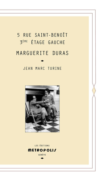 Image de 5 rue Saint-Benoît, 3e étage gauche - Marguerite Duras