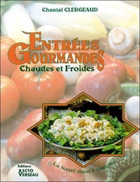 Image de Entrées Gourmandes - Chaudes et Froides - La Santé dans l'Assiette
