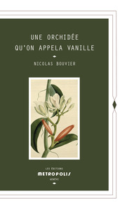 Picture of Une Orchidée qu'on appela Vanille (poche)