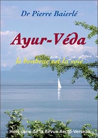 Image de Ayur-Véda - Le bonheur est la voie