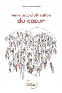 Picture of Vers une civilisation du coeur
