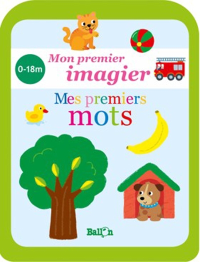 Picture of Mon premier imagier mes premiers mots 0-18m