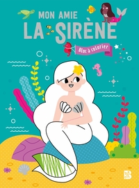 Image de Mon amie la sirène - bloc à colorier