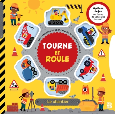 Picture of Tourne et roule - Le chantier